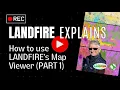 Using the LANDFIRE Map Viewer Start Here