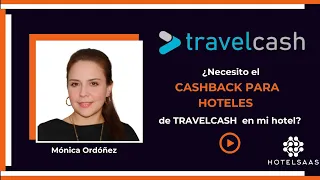 ¿Necesito en mi hotel el cashback para hoteles de Travelcash?