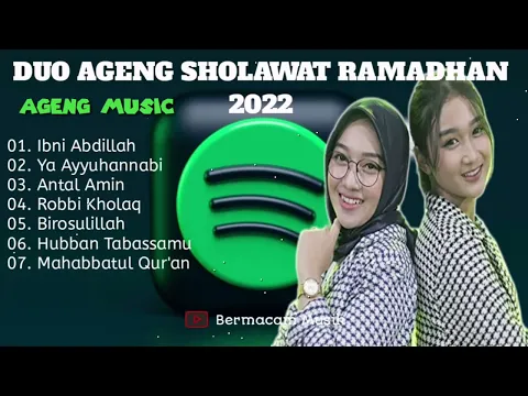 Download MP3 DUO AGENG SHOLAWAT SPESIAL RAMADHAN 2022