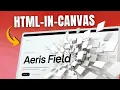 Chrome HTML-in-Canvas The Future of Web Design