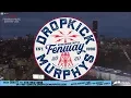 DROPKICK MURPHYS Live Fenway Park 29 05 2020 Concert Only