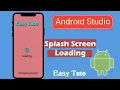 How to make Splash Screen Loading Screen Android Studio Beginners Tutorial