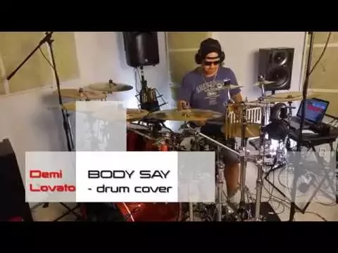 Download MP3 Demi Lovato Body Say Drum Cover