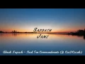 Download Lagu Ahrak Napash ~ Real Ten Commandments (ft. CasDCazah)