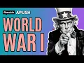 APUSH - World War I Wilson Treaty of Versailles US Entry