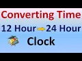 Converting Time from 12 hour to 24 hour Clock Math