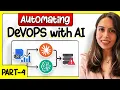 FULL AIOps Project Step-By-Step DevOps Hands-On Project Demo Part 4 Vishakha Sadhwani