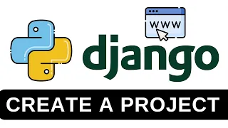 Create A Django Project - Python Django Tutorial 1