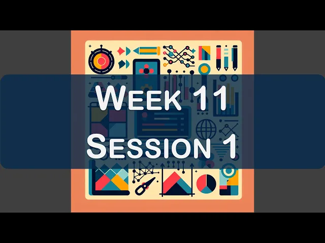 2025-03-25 Week 11 - Session 1 - TDS Jan 25