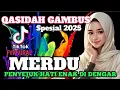 PALING BANYAK DI CARI DAN DI SUKA TAHUN 2025 ❤️QOSIDAH MERDUU PALING ENAK DI DENGAR 🇲🇨 MUSIK GAMBUS