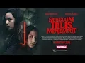 Download Lagu Official Trailer SEBELUM IBLIS MENJEMPUT (2018) - Chelsea Islan \u0026 Pevita Pearce