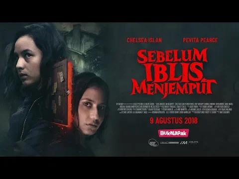 Resmi Fragman SEBELUM IBLIS MENJEMPUT (2018) - Chelsea Islan & Pevita Pearce