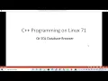 C Programming on Linux - Qt GUI SQL Database Browser
