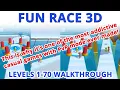 Fun Race 3D Level 1 to 70 - First Impressions Walkthrough