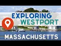 Discovering Hidden Gems A Guide to Westport Massachusetts - Everything You Need to Know