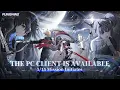 PGR PC IS A GO Punishing Gray Raven PC Client