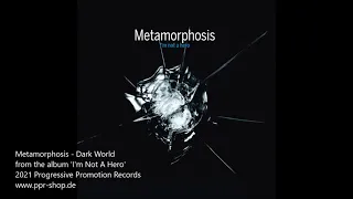 Download METAMORPHOSIS - Dark World MP3