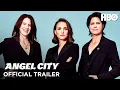 Angel City Trailer HBO