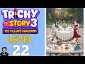 Tricky Story 3 Level 22 Full Walkthrough Solution
