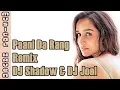 Download Lagu PAANI DA RANG -  VICKY DONOR (DJ SHADOW \u0026 DJ JOEL REMIX)