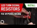 Fix Hyperblinking How to Install Resistors for LED Turn Signals Diode Dynamics