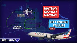 MAYDAY Left engine failure American Boeing 777 returns to Phoenix Airport Real ATC