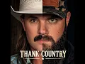 Thank Country - Adam Warner & Josh Gallagher