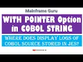 WITH POINTER Option in COBOL STRING DISPLAY Statement in COBOL Program Mainframe Guru