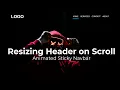 Animated Sticky Navbar - Resizing Header on Scroll
