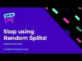 Stop using random Splits - NormConf Hallway Track
