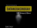 Datang Basinggah_voc. Rania mokoginta (Modeong Dj Remix) simple fungky 2021