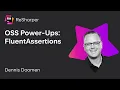 OSS Power-Ups FluentAssertions