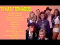 Lagu Texas Tornados Best Songs Collection- Very Best Of Texas Tornado 2022