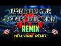 Download Lagu Dame Un Grr Party Mix Edm Dj Fordzkie Remix TikTok Viral Remix