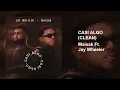 Maisak, Jay Wheeler - Casi Algo (Clean)