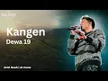 Download Lagu Kangen - Dewa 19 (Ariel Noah AI Cover) | Video Lirik