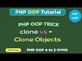 PHP Object Cloning Explained Master the clone Keyword in OOP Step-by-Step Guide SoftAll