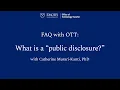 OTT Public Disclosure FAQ