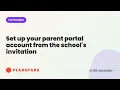 How to set up your parent portal account from the school s invitation Pearspark in 60 seconds
