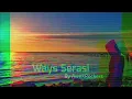 Seiras - Ways Best Audio Quality