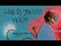 Download Lagu world’s smallest violin - c!skeppy animatic