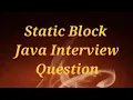 Static Block Java Interview Question javasip-official