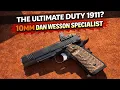 The Ultimate Duty 1911 - 10MM Dan Wesson Specialist
