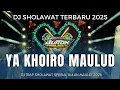Download Lagu DJ TRAP YA KHOIRO MAULUD || SHOLAWAT VIRAL 2025