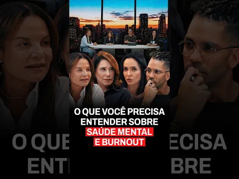 O Que Você Precisa Entender Sobre SAÚDE MENTAL e BURNOUT | TEMPO DE MESA