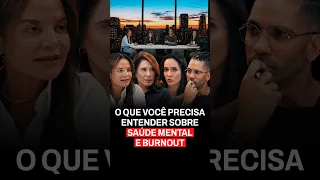 O Que Você Precisa Entender Sobre SAÚDE MENTAL e BURNOUT | TEMPO DE MESA
