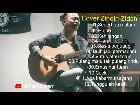 Download MP3 Sepertiga malam ( zindin-zidan ) full album 2022