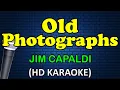 Download Lagu OLD PHOTOGRAPHS - Jim Capaldi (HD Karaoke)