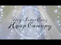 DIY Bedroom Canopy No Sew Super Easy
