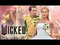 Download Lagu Wicked 2 Is About to Change Everything!
